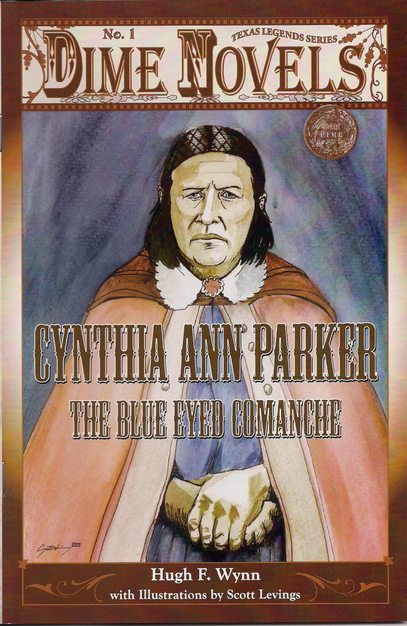 Cynthia Ann Parker - Dime Novel